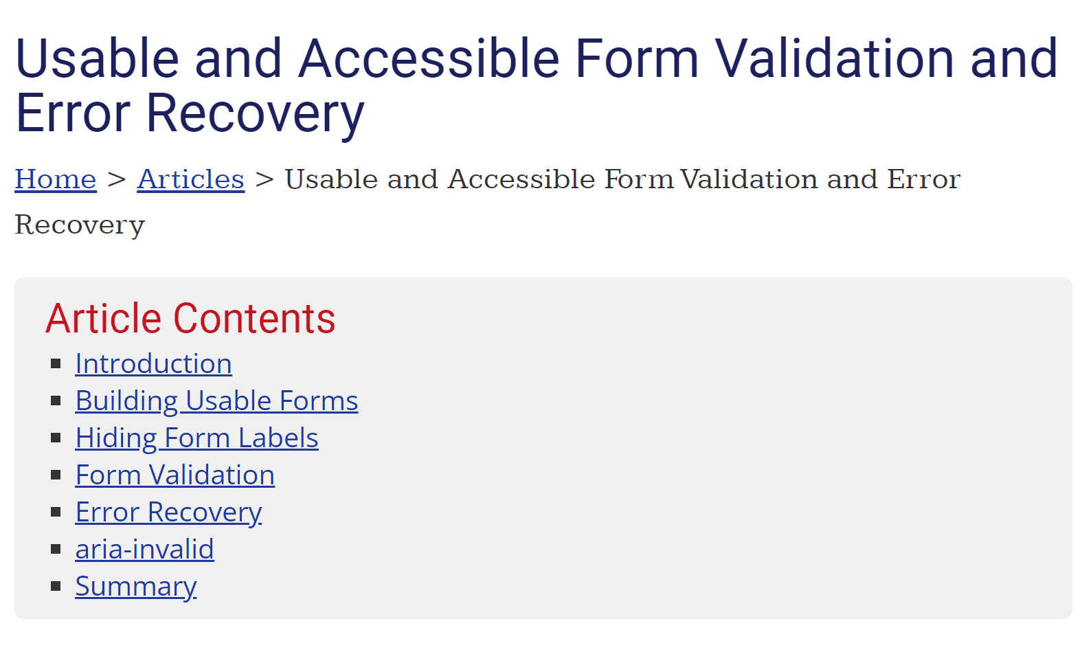 article from WebAim titled usable and accessible form validation and error recovery